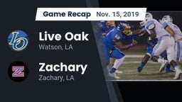 Recap: Live Oak  vs. Zachary  2019