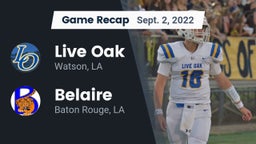 Recap: Live Oak  vs. Belaire  2022