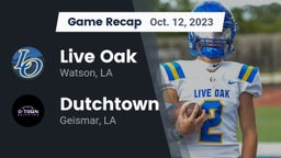 Recap: Live Oak  vs. Dutchtown  2023