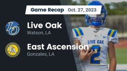 Recap: Live Oak  vs. East Ascension  2023