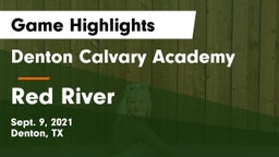 Denton Calvary Academy vs Red River Game Highlights - Sept. 9, 2021