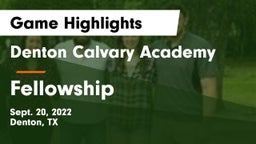 Denton Calvary Academy vs Fellowship Game Highlights - Sept. 20, 2022