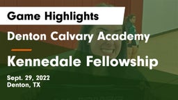 Denton Calvary Academy vs Kennedale Fellowship Game Highlights - Sept. 29, 2022