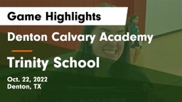 Denton Calvary Academy vs Trinity School  Game Highlights - Oct. 22, 2022