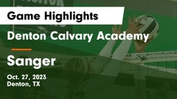 Denton Calvary Academy vs Sanger  Game Highlights - Oct. 27, 2023