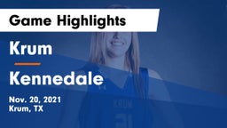 Krum  vs Kennedale  Game Highlights - Nov. 20, 2021
