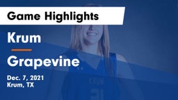 Krum  vs Grapevine  Game Highlights - Dec. 7, 2021