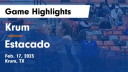 Krum  vs Estacado  Game Highlights - Feb. 17, 2023