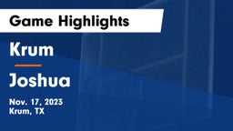Krum  vs Joshua  Game Highlights - Nov. 17, 2023