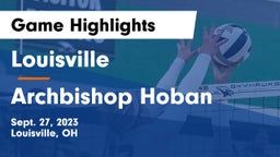 Louisville  vs Archbishop Hoban  Game Highlights - Sept. 27, 2023