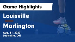 Louisville  vs Marlington  Game Highlights - Aug. 31, 2022