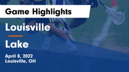 Louisville  vs Lake  Game Highlights - April 8, 2022