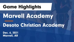 Marvell Academy  vs Desoto Christian Academy Game Highlights - Dec. 6, 2021