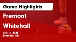 Fremont  vs Whitehall  Game Highlights - Oct. 2, 2023