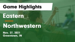 Eastern  vs Northwestern  Game Highlights - Nov. 27, 2021