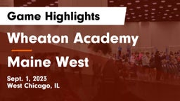Wheaton Academy  vs Maine West  Game Highlights - Sept. 1, 2023