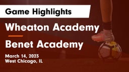 Wheaton Academy  vs Benet Academy  Game Highlights - March 14, 2023
