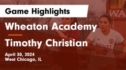 Wheaton Academy  vs Timothy Christian  Game Highlights - April 30, 2024