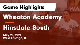 Wheaton Academy  vs Hinsdale South  Game Highlights - May 28, 2024