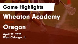 Wheaton Academy  vs Oregon  Game Highlights - April 29, 2023