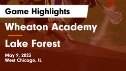 Wheaton Academy  vs Lake Forest  Game Highlights - May 9, 2023
