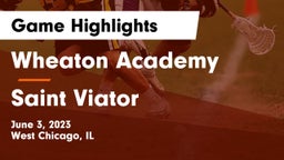 Wheaton Academy  vs Saint Viator  Game Highlights - June 3, 2023