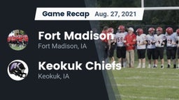 Recap: Fort Madison  vs. Keokuk Chiefs 2021