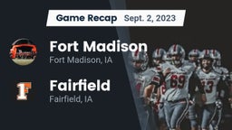 Recap: Fort Madison  vs. Fairfield  2023
