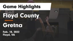 Floyd County  vs Gretna  Game Highlights - Feb. 18, 2022