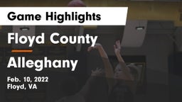 Floyd County  vs Alleghany Game Highlights - Feb. 10, 2022