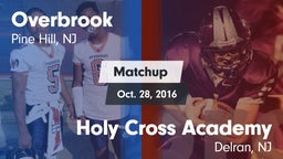 Matchup: Overbrook High vs. Holy Cross Academy 2016