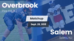 Matchup: Overbrook High vs. Salem  2018