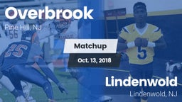 Matchup: Overbrook High vs. Lindenwold  2018