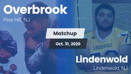 Matchup: Overbrook High vs. Lindenwold  2020