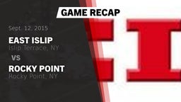 Recap: East Islip  vs. Rocky Point  2015
