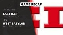 Recap: East Islip  vs. West Babylon  2016