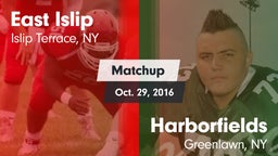 Matchup: East Islip vs. Harborfields  2016