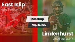 Matchup: East Islip vs. Lindenhurst  2017