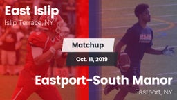 Matchup: East Islip vs. Eastport-South Manor  2019