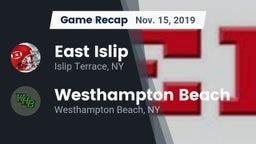 Recap: East Islip  vs. Westhampton Beach  2019