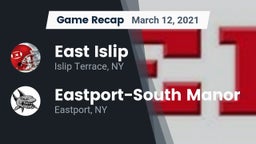 Recap: East Islip  vs. Eastport-South Manor  2021