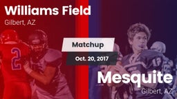 Matchup: Williams Field High vs. Mesquite  2017