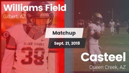 Matchup: Williams Field High vs. Casteel  2018