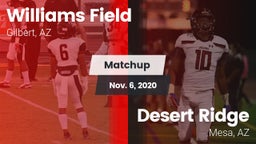 Matchup: Williams Field High vs. Desert Ridge  2020