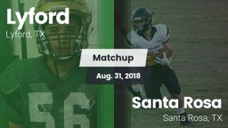 Matchup: Lyford  vs. Santa Rosa  2018
