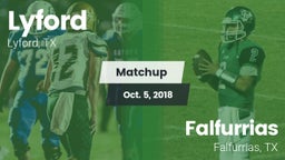 Matchup: Lyford  vs. Falfurrias  2018