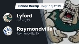 Recap: Lyford  vs. Raymondville  2019