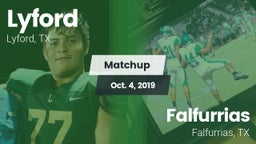 Matchup: Lyford  vs. Falfurrias  2019