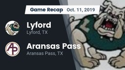 Recap: Lyford  vs. Aransas Pass  2019