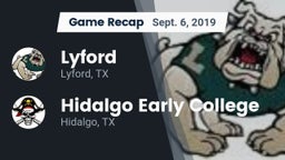 Recap: Lyford  vs. Hidalgo Early College  2019